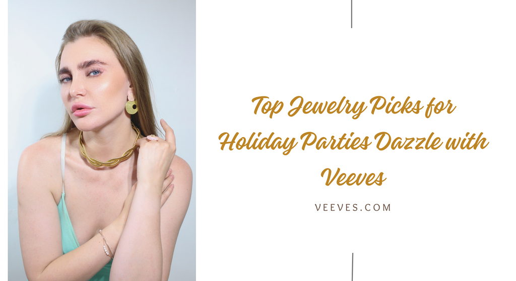Top Jewelry Picks for Holiday Parties and Events